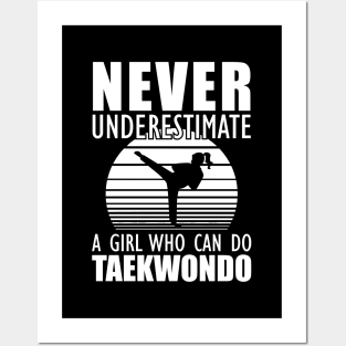 Taekwondo Girl - Don't Underestimate a girl who can do taekwondo Posters and Art